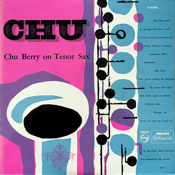 Chu Berry And His Stompy Stevedores : "Chu" (LP, Comp, Mono)