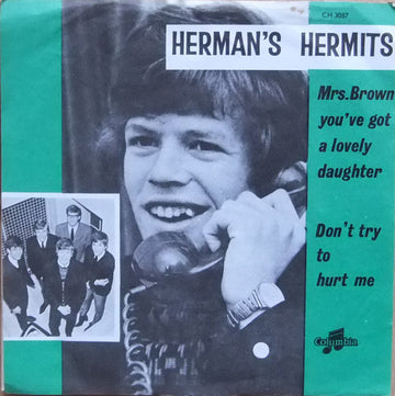 Herman's Hermits : Mrs. Brown You've Got A Lovely Daughter (7", Single)