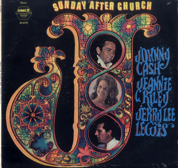 Johnny Cash, Jeannie C. Riley, Jerry Lee Lewis : Sunday After Church (LP, Comp)