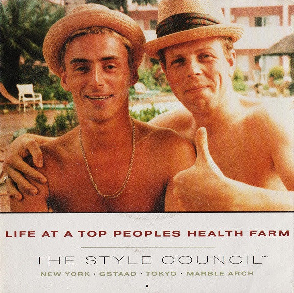 The Style Council : Life At A Top Peoples Health Farm (7", Single)