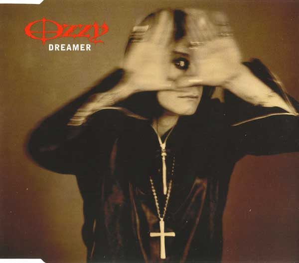 Ozzy Osbourne : Dreamer (CD, Maxi, Enh)