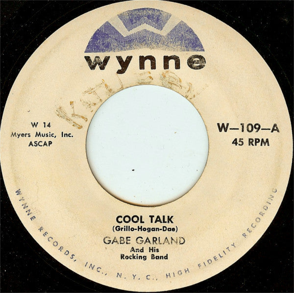 Gabe Garland And His Rocking Band : Cool Talk (7")