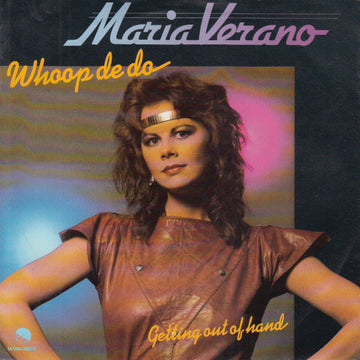 Maria Verano : Whoop De Doo (7", Single)