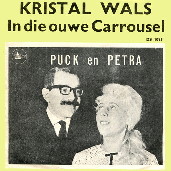 Puck En Petra : Kristal Wals (7", Single)