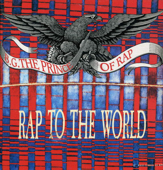 B.G. The Prince Of Rap : Rap To The World (12", Maxi)