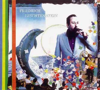 Friedrich Liechtenstein : Please Have A Look From Above (CD, Album)