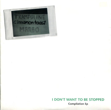 Various : I Don't Want To Be Stopped (7", Comp)