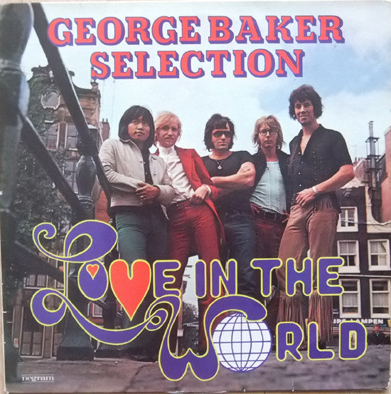 George Baker Selection : Love In The World (LP, Album)