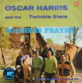 Oscar Harris And The Twinkle Stars : Soldiers Prayer (7", Single)