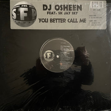 Osheen : You Better Call Me (12")