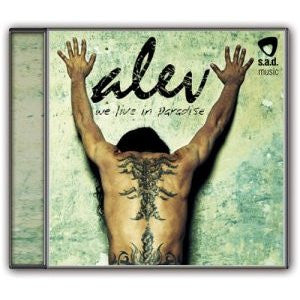 Alev (2) : We Live In Paradise (CD)