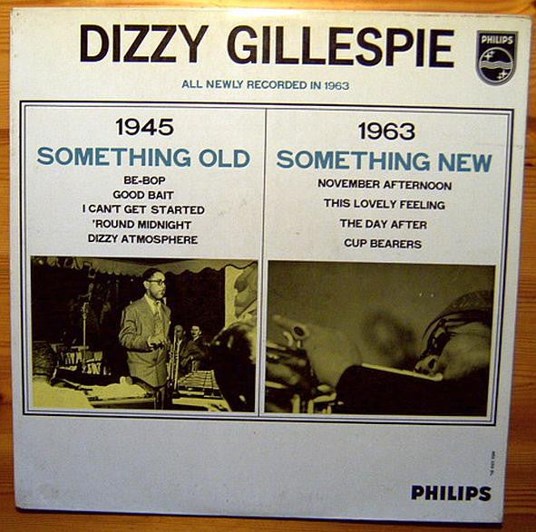 Dizzy Gillespie : Something Old, Something New (LP, Album, Mono)