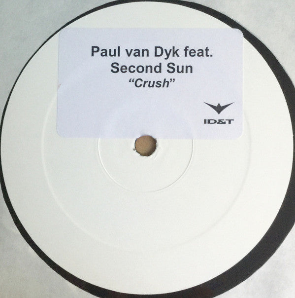 Paul van Dyk Feat. Second Sun : Crush (12", W/Lbl)