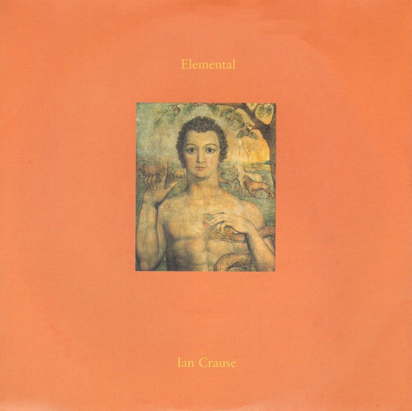 Ian Crause : Elemental (7", Single)