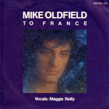 Mike Oldfield : To France (7", Single)