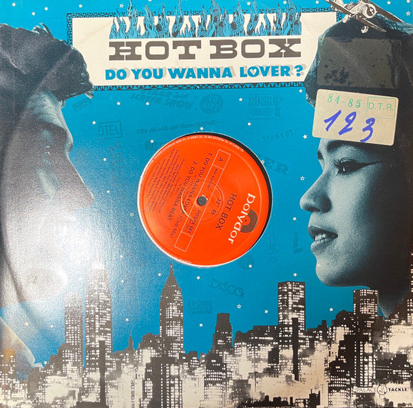 Hot Box (2) : Do You Wanna Lover (12")