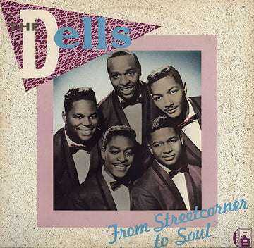 The Dells : From Streetcorner To Soul (LP, Comp)