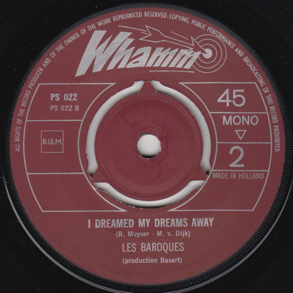 Les Baroques : Love Is The Sun / I Dreamed My Dreams Away (7", Single, Mono)