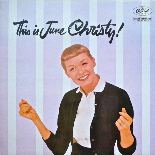 June Christy : This Is June Christy! (LP, Album, Mono, RE)