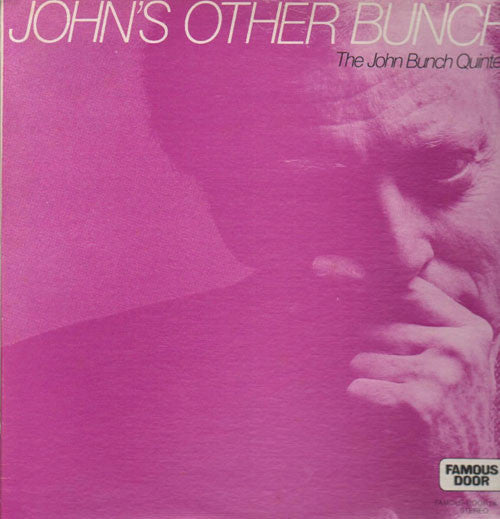 The John Bunch Quintet : John's Other Bunch (LP)