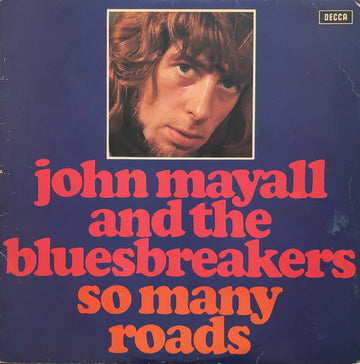John Mayall & The Bluesbreakers : So Many Roads (LP, Comp, Mono, Fli)