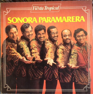 Sonora Paramarera : Fiësta Tropical (LP, Album, RE)