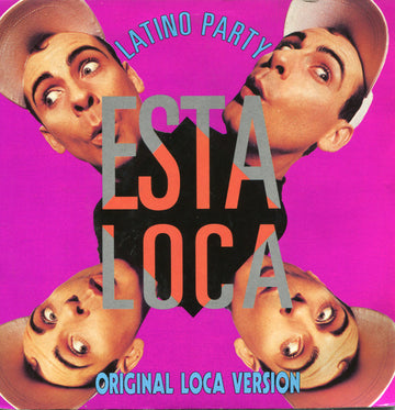 Latino Party : Esta Loca! (7", Single)