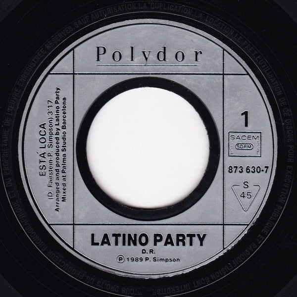 Latino Party : Esta Loca! (7", Single)