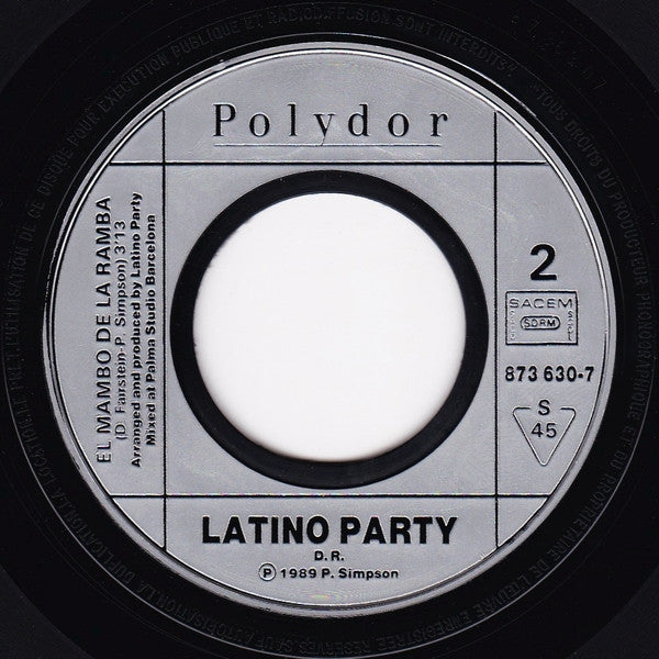 Latino Party : Esta Loca! (7", Single)