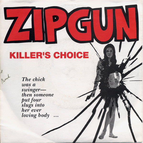 Zipgun : Killer's Choice (7", Single)