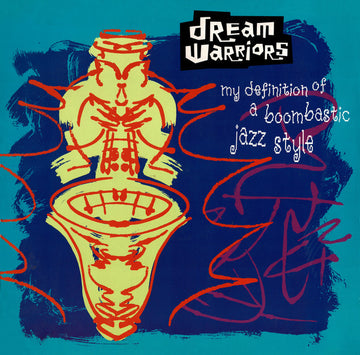 Dream Warriors : My Definition Of A Boombastic Jazz Style (12", Maxi)