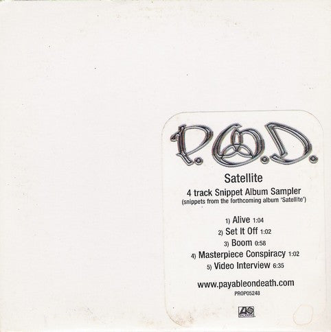 P.O.D. : Satellite (4 Track Snippet Album Sampler) (CD, Enh, Promo, Smplr)