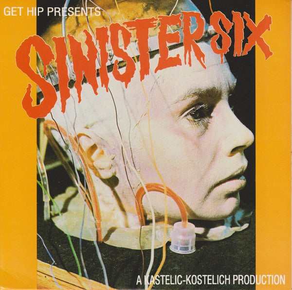 Sinister Six : Pain In My Head (7")