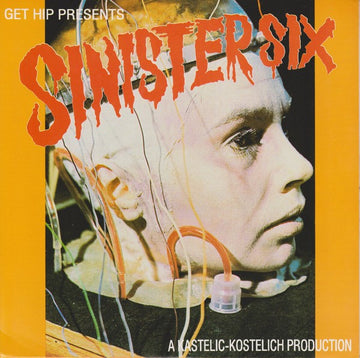 Sinister Six : Pain In My Head (7")