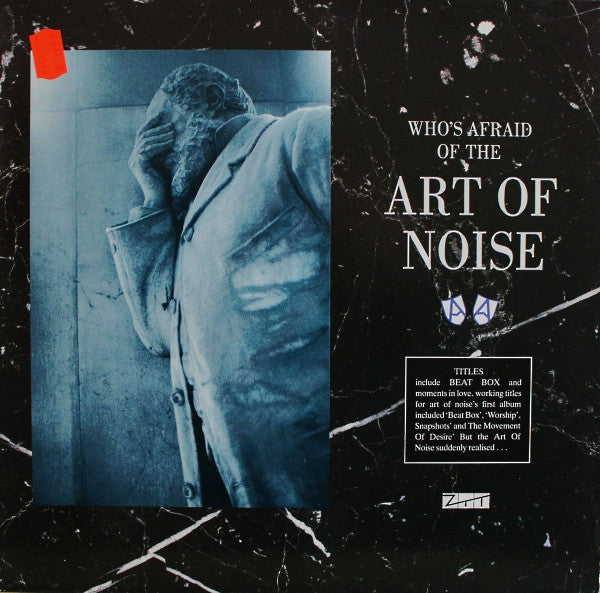 The Art Of Noise : (Who's Afraid Of?) The Art Of Noise! (LP, Album)