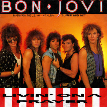 Bon Jovi : Livin' On A Prayer (7", Single)