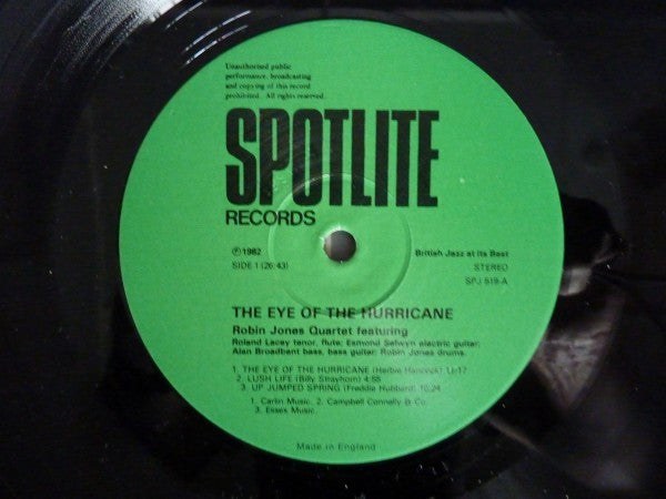 Robin Jones Quartet : Eye Of The Hurricane - Live At The Bull's Head, Barnes (LP)