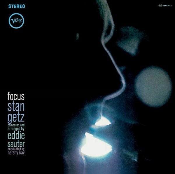 Stan Getz / Eddie Sauter : Focus (LP, Album, RE)