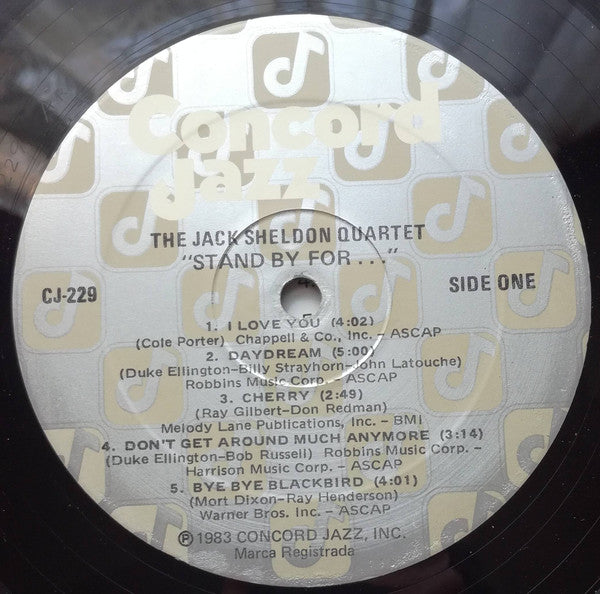 The Jack Sheldon Quartet : Stand By For (LP, Album)