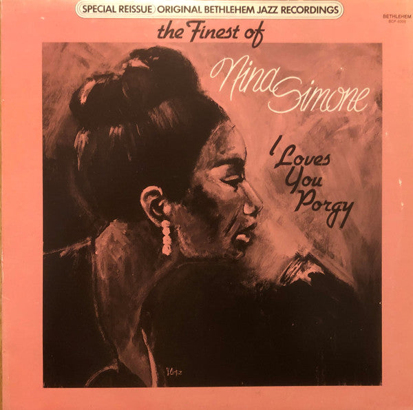 Nina Simone : The Finest Of Nina Simone - I Loves You Porgy (LP, Album, RE)