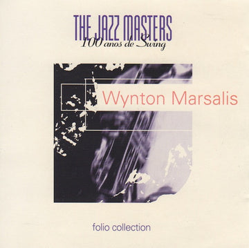 Wynton Marsalis : The Jazz Masters - 100 Años De Swing (CD, Album, RE)