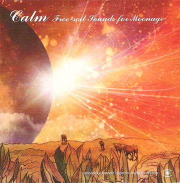 Calm : Free-soil Sounds For Moonage (CD, Comp, Promo)