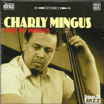 Charles Mingus : Kind Of Mingus (10xCD, Album + Box, Comp)