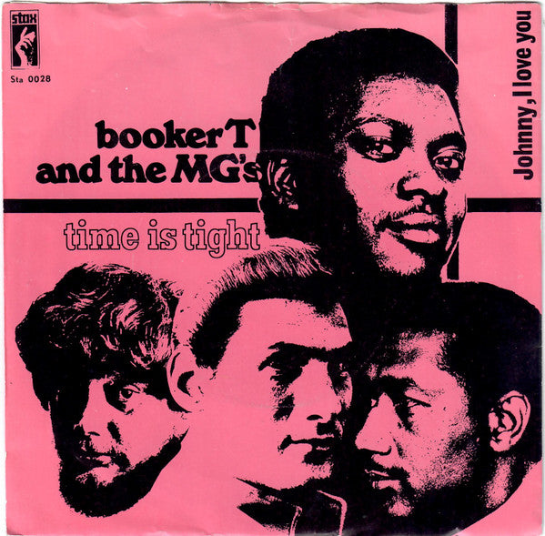 Booker T and The MG's* : Time Is Tight (7", Single)