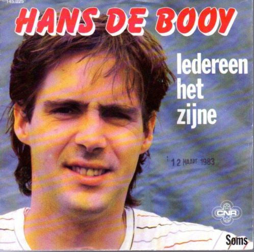 Hans De Booy : Iedereen Het Zijne (7")