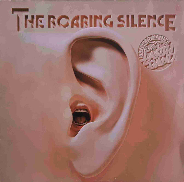 Manfred Mann's Earth Band : The Roaring Silence (LP, Album)