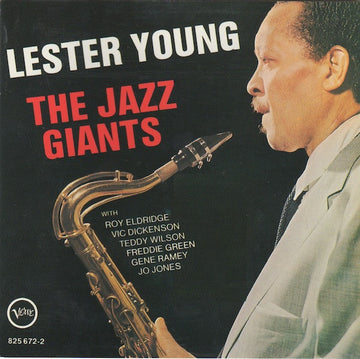 Lester Young - The Jazz Giants '56 : Lester Young - The Jazz Giants (CD, Album, RE)