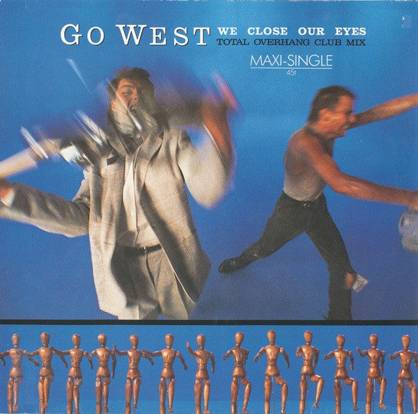 Go West : We Close Our Eyes (Total Overhang Club Mix) (12", Maxi)