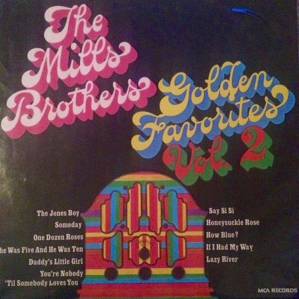 The Mills Brothers : Golden Favorites Vol. 2 (LP, Comp, RE)