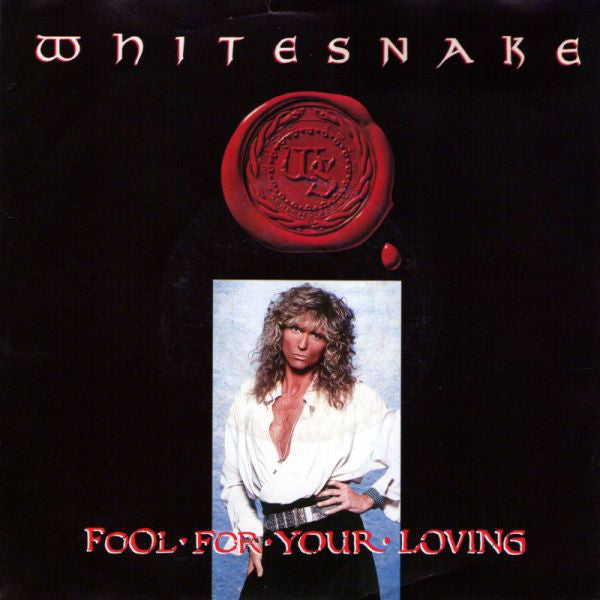 Whitesnake : Fool For Your Loving (7", Single)